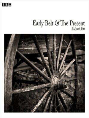 cover image of Early Belt and the Present